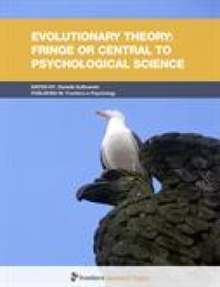 Evolutionary theory: fringe or central to psychological science