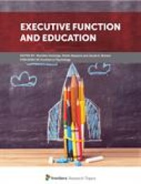 Executive function and education