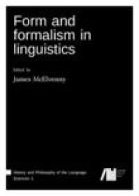 Form and formalism in linguistics