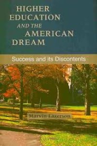 Higher education and the American dream : success and its discontent