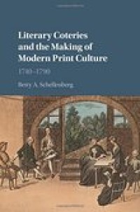 Literary coteries and the making of modern print culture