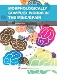 Morphologically complex words in the mind/brain