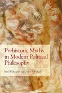 Prehistoric myths in modern political philosophy