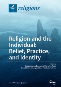 Religion and the individual: belief, practice, and identity