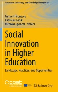 Social Innovation in Higher Education : Landscape, Practices, and Opportunities