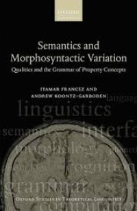 Semantics and morphosyntactic variation: qualities and the grammar of property concepts