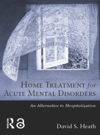 Home treatment for acute mental disorders : an alternative to hospitalization