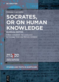 Socrates, or on human knowledge. Bilingual edition