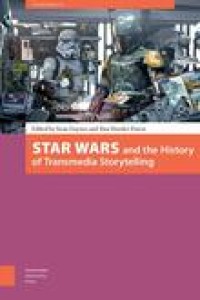 Star wars and the history of transmedia storytelling