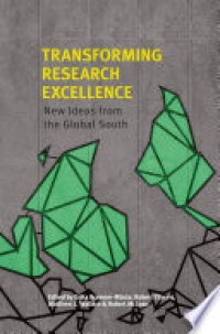 Transforming research excellence: new ideas from the global south