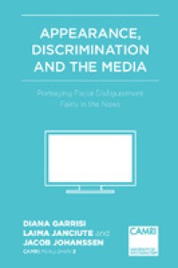 Appearance, discrimination and the media