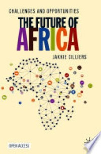 The Future of Africa: Challenges and Opportunities