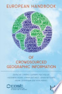 European handbook of crowdsourced geographic information