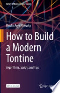 How to Build a Modern Tontine: Algorithms, Scripts and Tips