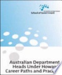 Australian Department Heads Under Howard: Career Paths and Practice