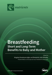 Breastfeeding: short and long-term benefits to baby and mother