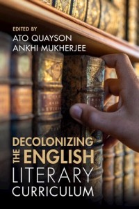 Decolonizing the English literary curriculum