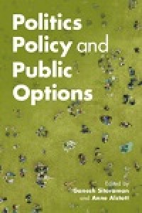 Politics, policy, and public options