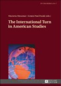 The International Turn in American Studies