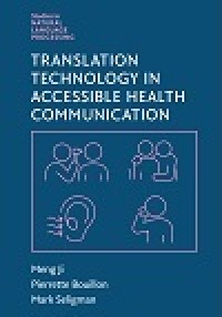 Translation technology in accessible health communication