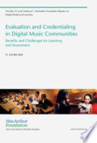 Evaluation and Credentialing in Digital Music Communities : Benefits and Challenges for Learning and Assessment