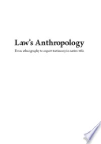 Law's anthropology : from ethnography to expert testimony in native title