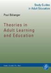 Theories in Adult Learning and Education