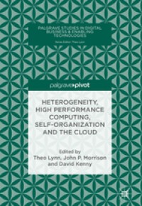 Heterogeneity, high performance computing, self-organization and the cloud