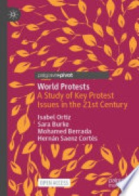 World protests : a study of key protest issues in the 21st century