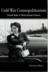 Cold War cosmopolitanism: period style in 1950s Korean cinema