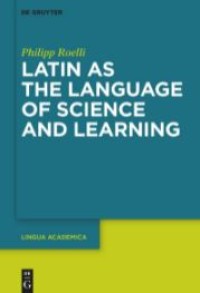 Latin as the language of science and learning