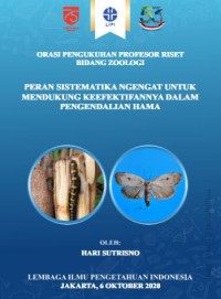 Peran sistematika ngengat untuk mendukung keefektifannya dalam pengendalian hama