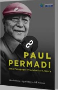 Paul Permadi, sang penggagas Presidential Library