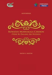 Ruwatan murwakala Cirebon : versi Ki Dalang Abi Hudaya
