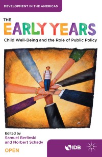 The Early years: child well-being and the role of publlic policy