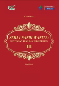 Serat Sandi Wanita : suntingan teks dan terjemahan III