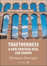 Togetherness : a new heritage deal for Europe