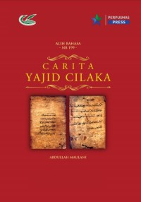 Carita Yajid Cilaka, : NB 199 koleksi Perpustakaan Nasional RI